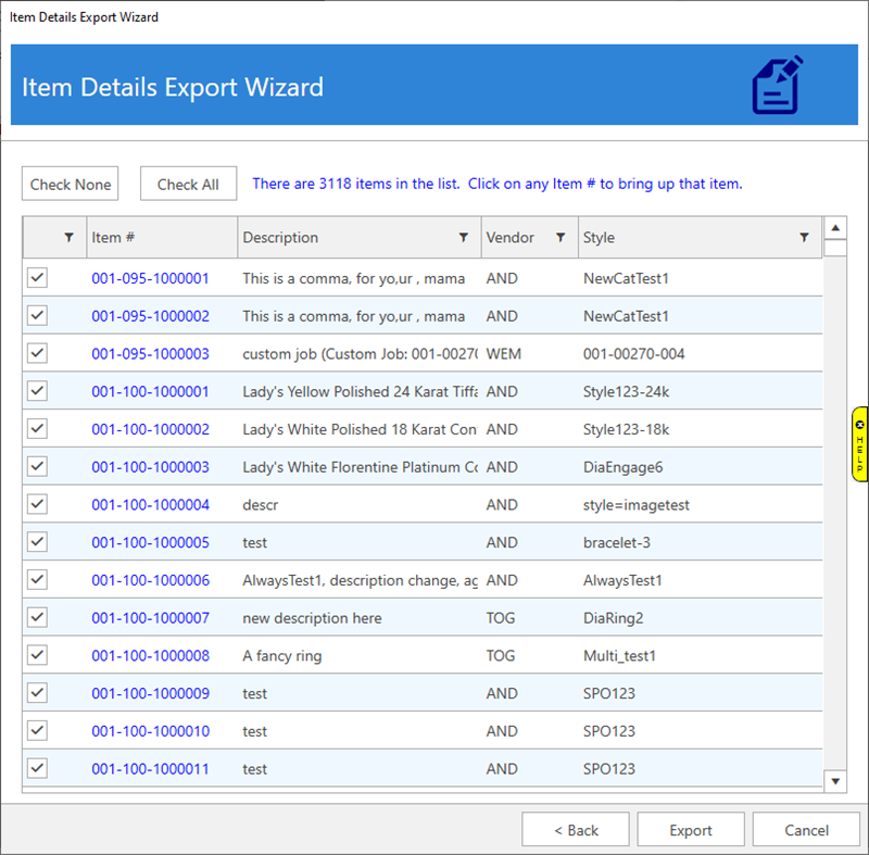 Check The Export Data Edge Knowledge Base > Inventory > Item Data Import>Export > Item Data ...